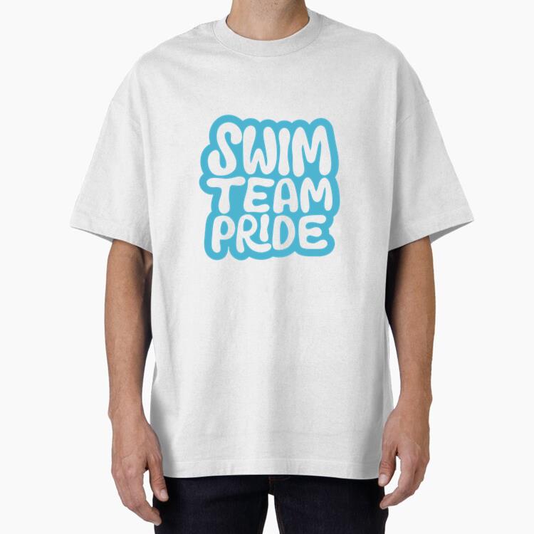 Swim Team Pride Design Swim Oversized T-Shirt 
